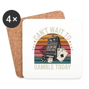 Can't Wait To Gamble Today 5 - Untersetzer (4er-Set) - Weiß - Vorne