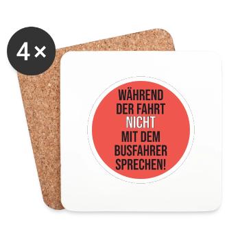 Aufkleber während der fahrt nicht mit dem busfahre - Untersetzer (4er-Set) - Weiß - Vorne