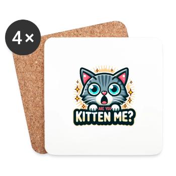 Are you kitten me? - Untersetzer (4er-Set) - Weiß - Vorne