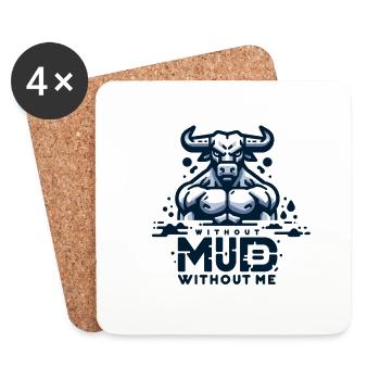 Without Mud Without Me Stier - Untersetzer (4er-Set) - Weiß - Vorne