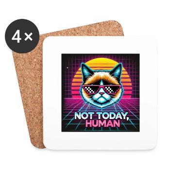 Not today, human - Untersetzer (4er-Set) - Weiß - Vorne