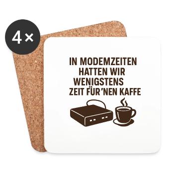 In Modemzeiten hatten wir Zeit für Kaffee - Untersetzer (4er-Set) - Weiß - Vorne