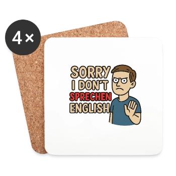 Sorry I don´t sprechen English - Untersetzer (4er-Set) - Weiß - Vorne