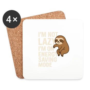 I’m Not Lazy – I’m on Energy Saving Mode - Untersetzer (4er-Set) - Weiß - Vorne