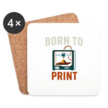 Born to Print – 3D-Drucker Motiv - Untersetzer (4er-Set) - Weiß - Vorne