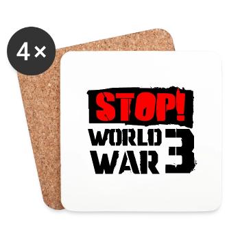 arrêter la guerre mondiale 3 - Dessous de verre (lot de 4) - blanc - Devant