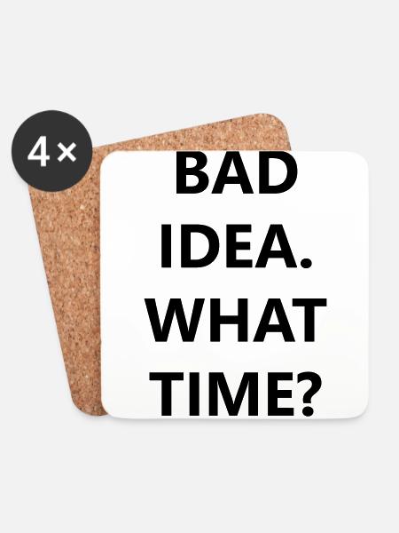 bad idea - Untersetzer (4er-Set) - Weiß
