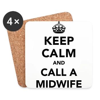 Keep Calm and Call A Midwife - Coasters (set of 4) - white - Front