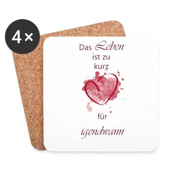 Das Leben ist zu kurz für irgendwann Shirt - Untersetzer (4er-Set) - Weiß - Vorne