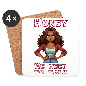 Honey we need to talk - Coasters (set of 4) - white - Front