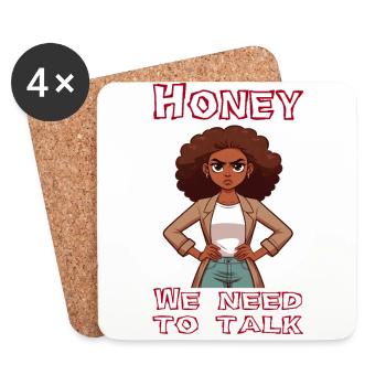 Honey we need to talk - Coasters (set of 4) - white - Front