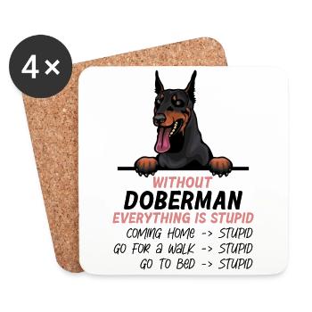 Ohne Dobermann ist alles doof - Untersetzer (4er-Set) - Weiß - Vorne