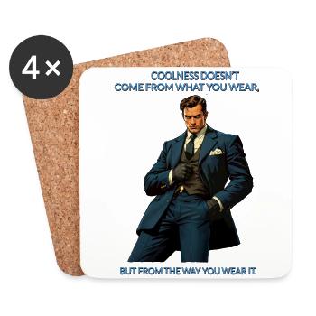 Être cool ne dépend pas des vêtements - Dessous de verre (lot de 4) - blanc - Devant