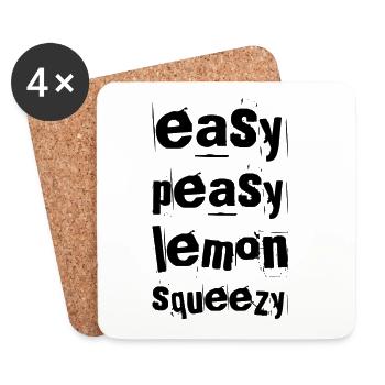 Easy Peasy Lemon Squeezy – Funny Saying - Coasters (set of 4) - white - Front