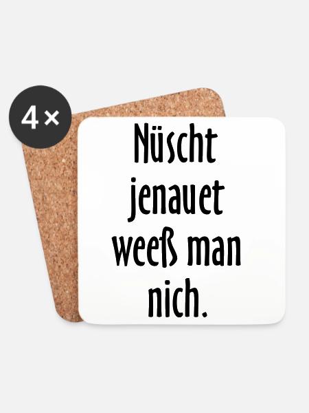 Nüscht jenauet weeß man nich - Berliner Sprüche - Untersetzer (4er-Set) - Weiß