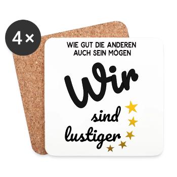 Wir sind lustiger - Untersetzer (4er-Set) - Weiß - Vorne