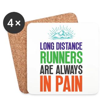 Long Distance Runners Are Always In Pain - Coasters (set of 4) - white - Front