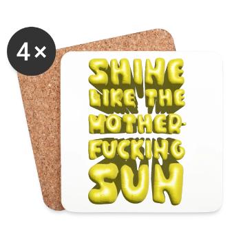 shine like the motherfucking sun summer lettering - Coasters (set of 4) - white - Front