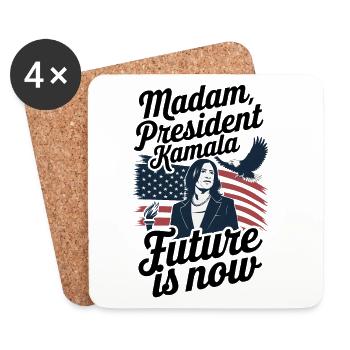 MADAM PRESIDENT KAMALA, FUTURE IS NOW - Coasters (set of 4) - white - Front
