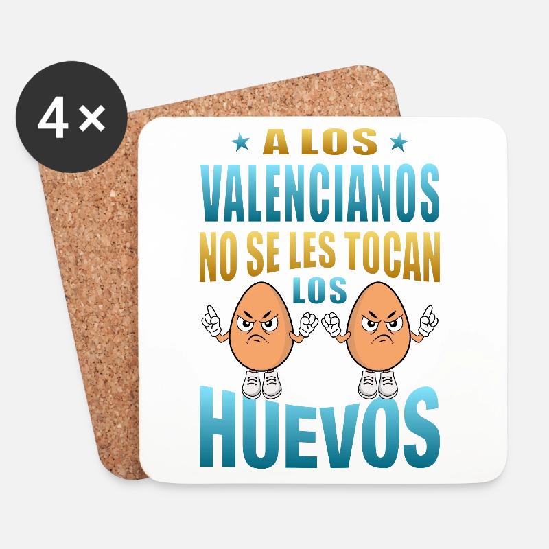 Valencians do not touch their eggs. - Coasters (set of 4) - white