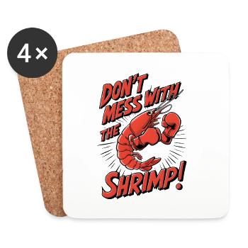 Don't Mess with the Shrimp - Coasters (set of 4) - white - Front