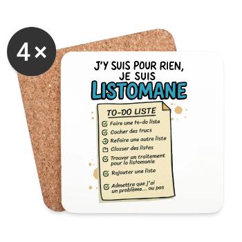 Je suis Listomane - Dessous de verre (lot de 4) - blanc - Devant