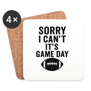 Sorry I Can't – It's Game Day Football - Coasters (set of 4) - white - Front
