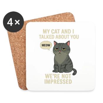 My cat and i Grumpy Kat met Humoristische Tekst - Coasters (set of 4) - white - Front
