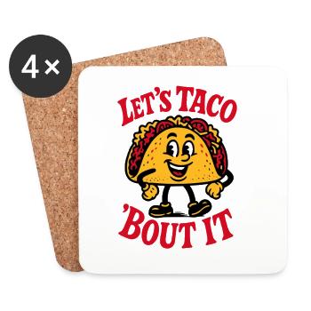 Let's Taco 'Bout It – Fun Food Motif - Coasters (set of 4) - white - Front