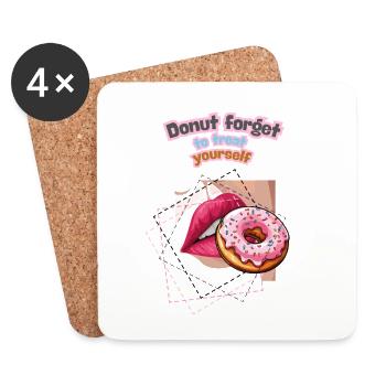 Donut, vergiss dich selbst zu verwöhnen - Untersetzer (4er-Set) - Weiß - Vorne