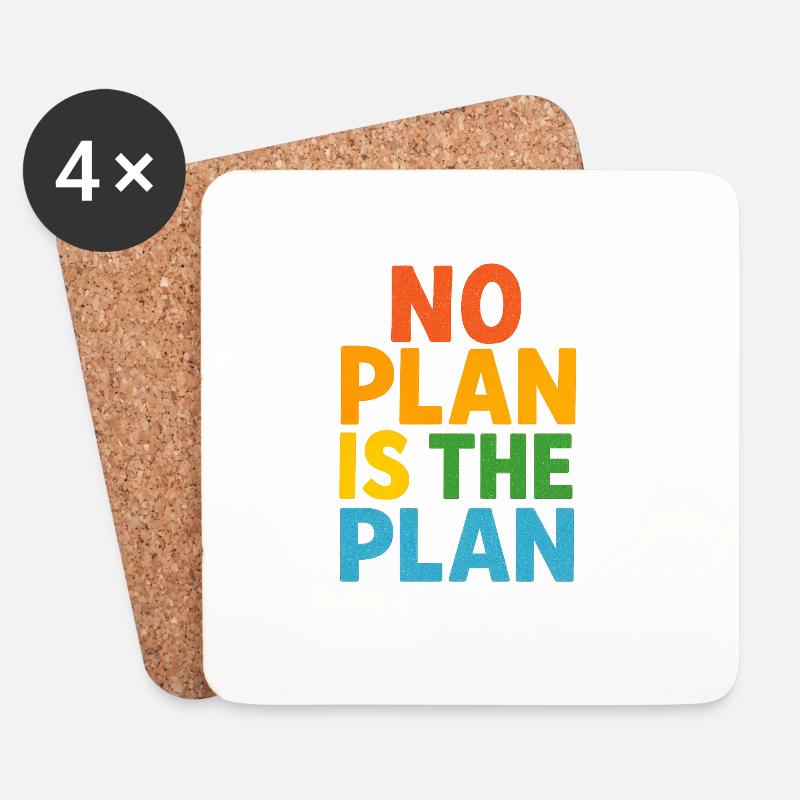 No Plan Is The Plan - Untersetzer (4er-Set) - Weiß