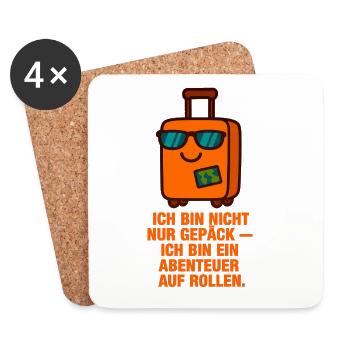 Ich_bin_nicht_nur_Gepack_ich_bin_ein_Abenteuer_ - Untersetzer (4er-Set) - Weiß - Vorne