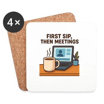 first sip then meetings - Untersetzer (4er-Set) - Weiß - Vorne