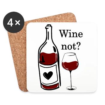 wine not - why not - why not pun wine - Coasters (set of 4) - white - Front