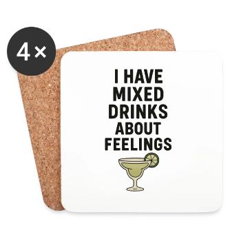 I Have Mixed Drinks About Feelings - Untersetzer (4er-Set) - Weiß - Vorne