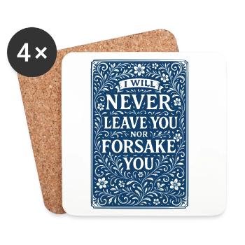 I will never abandon you or forsake you - Coasters (set of 4) - white - Front