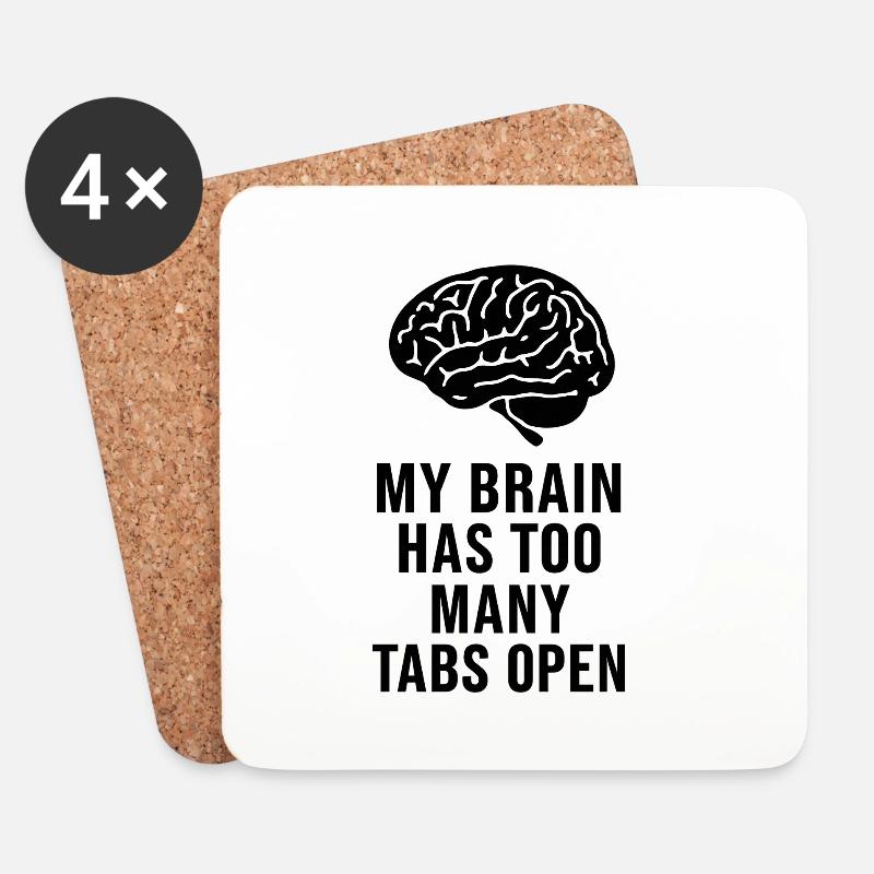 MEIN GEHIRN HAT ZU VIELE TABS OFFEN - Untersetzer (4er-Set) - Weiß