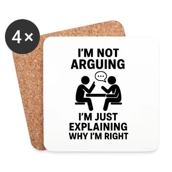 I'll just explain: I'm right - Coasters (set of 4) - white - Front