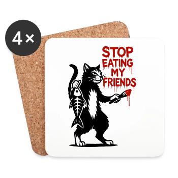 Chat arrête de manger mes amis - Dessous de verre (lot de 4) - blanc - Devant