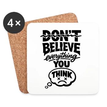 Don’t Believe Everything You Think Statement - Untersetzer (4er-Set) - Weiß - Vorne