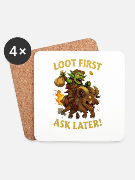 Loot First, Ask Later - Untersetzer (4er-Set) - Weiß