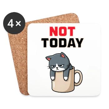 Not Today Cat - Funny Angry Cat Meme - Coasters (set of 4) - white - Front
