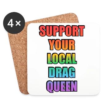 Unterstütze deine lokale Drag Queen - Untersetzer (4er-Set) - Weiß - Vorne