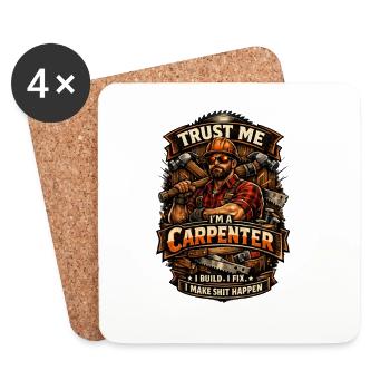 Trust me, I'm a carpenter - Coasters (set of 4) - white - Front