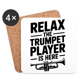 Relax The Trumpet Player Is Here - Coasters (set of 4) - white - Front