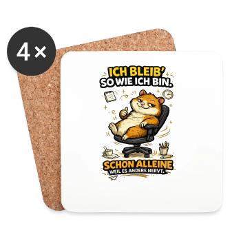 Ich bleib so wie ich bin, weil es andere stört - Untersetzer (4er-Set) - Weiß - Vorne