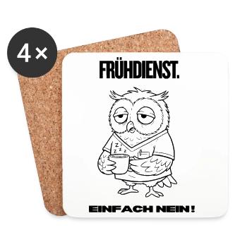 Frühdienst Eule Shirt – Einfach Nein  - Untersetzer (4er-Set) - Weiß - Vorne
