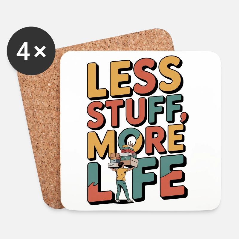 Less Stuff, More Life - Untersetzer (4er-Set) - Weiß