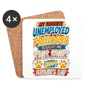 Dog Humor T-Shirt - My Favorite Unemployed Free - Coasters (set of 4) - white - Front