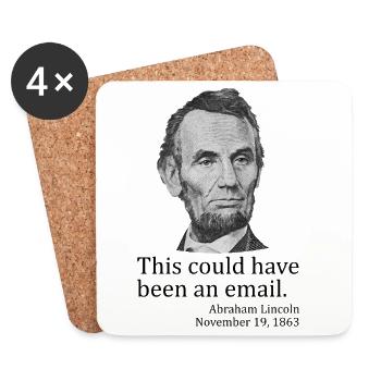 This could have been an email. Abe Lincoln AP - Coasters (set of 4) - white - Front